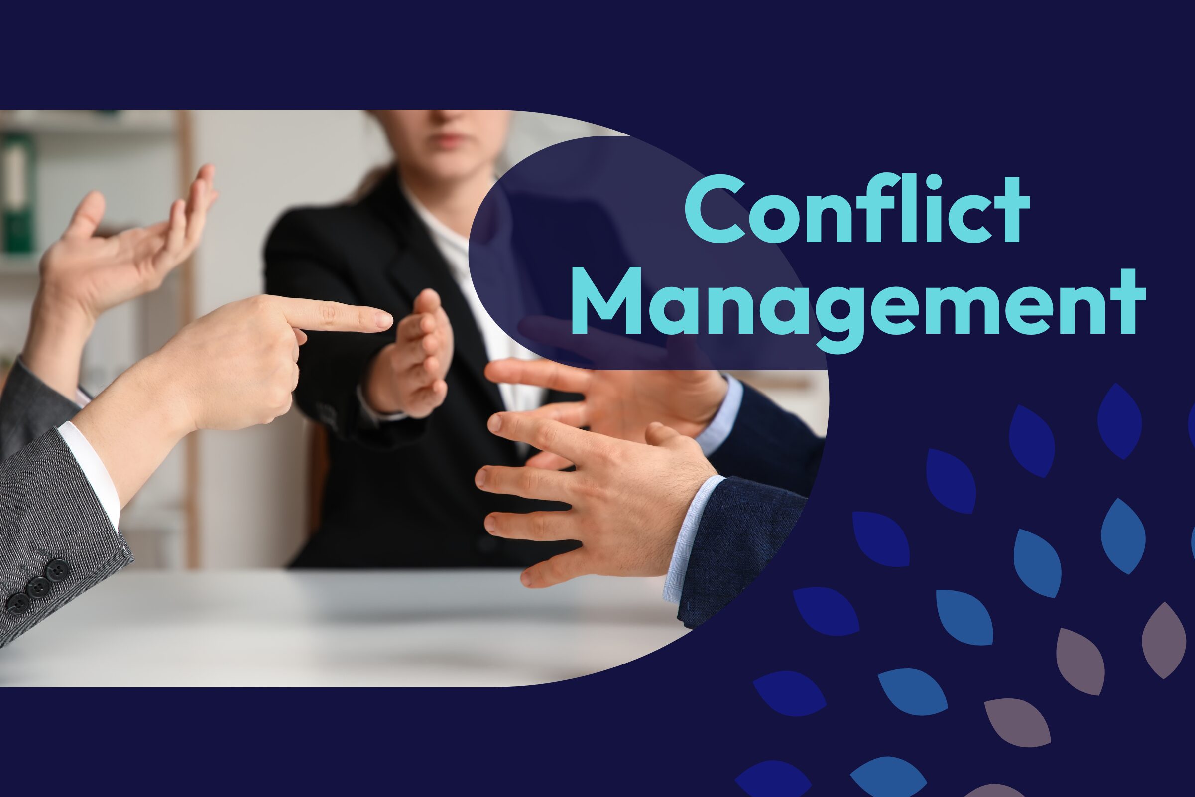 Someone resolving a conflict - Conflict Management skills